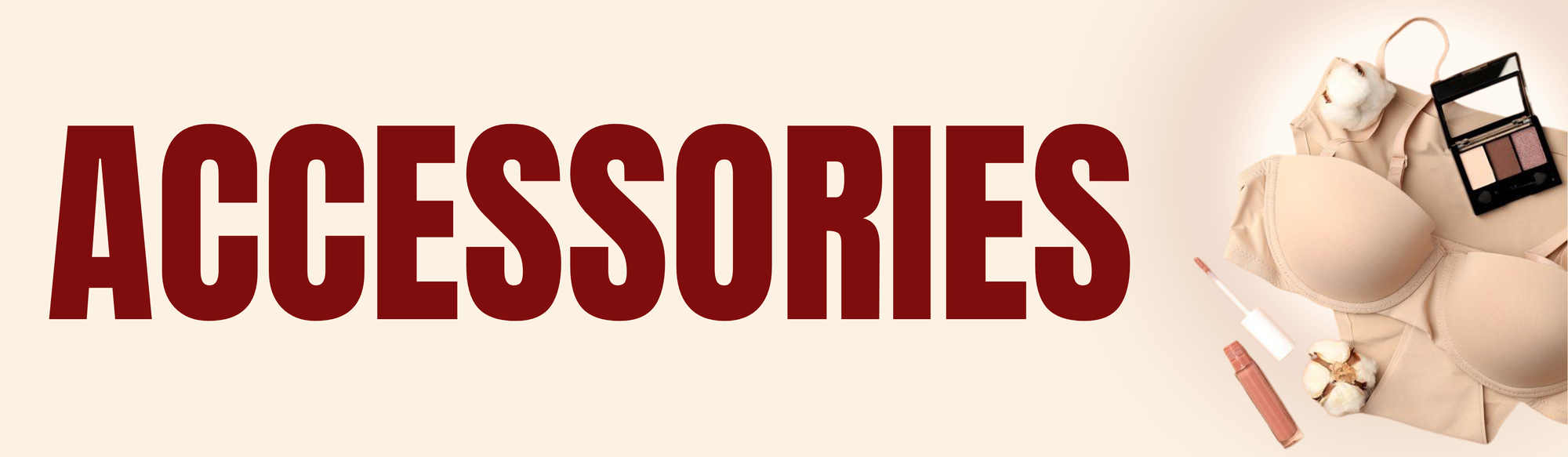 Accessories