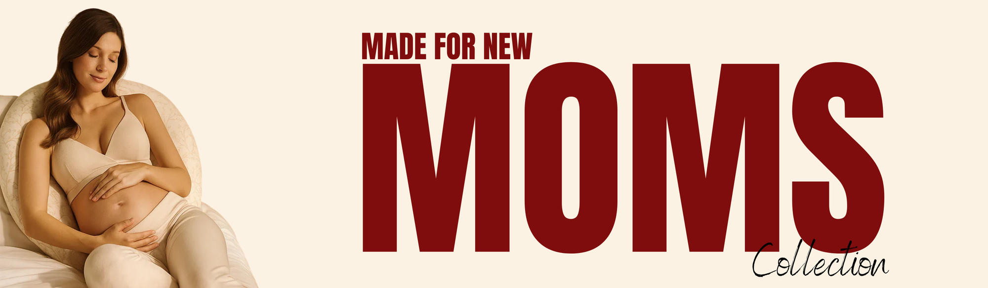 Made for new moms