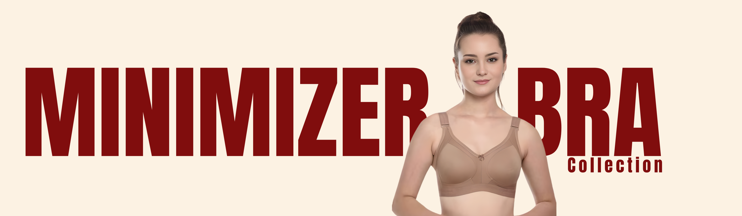 Minimizer Bra